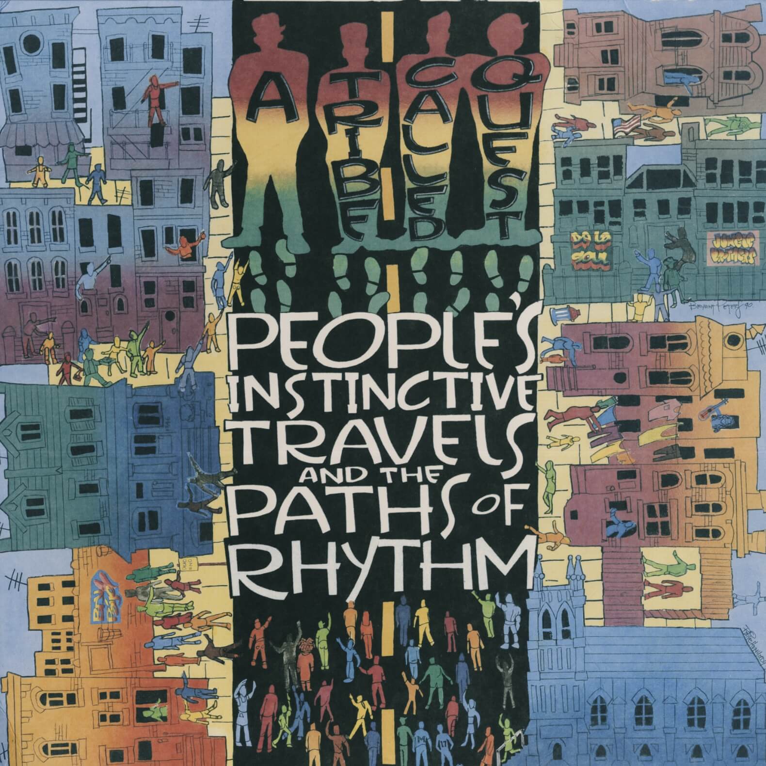 A Tribe Called Quest – People's Instinctive Travels And The Paths Of Rhythm
