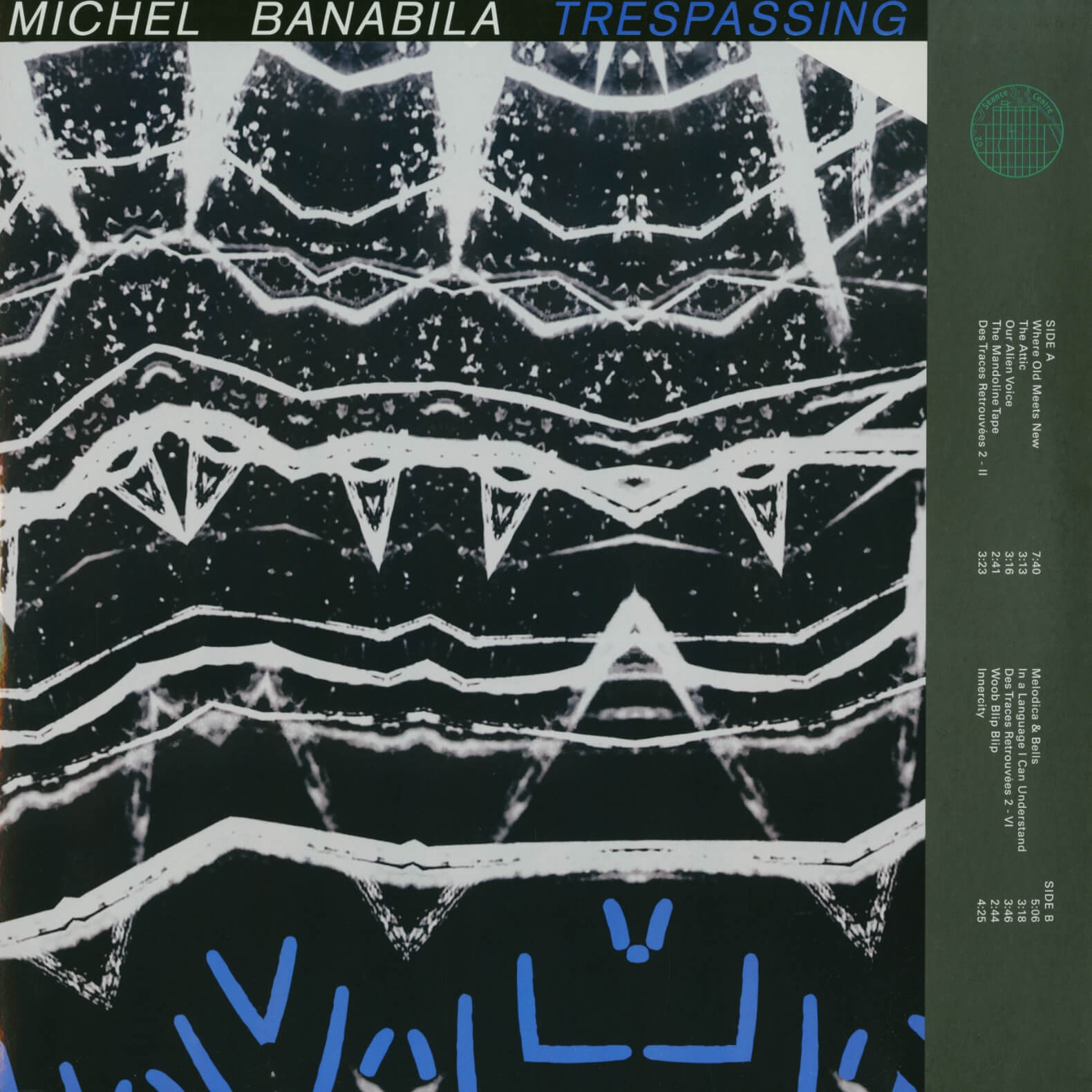 Michel Banabila – Trespassing / Marilli