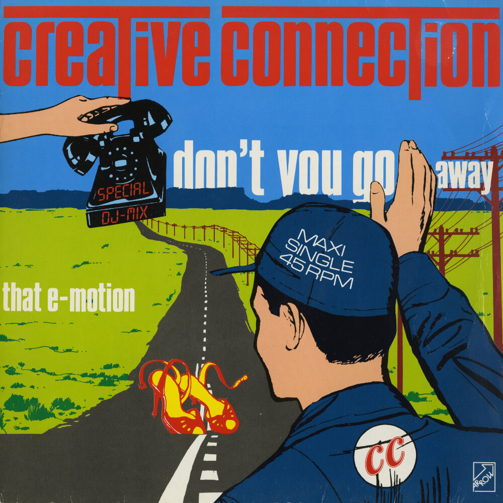 Creative Connection – Don't You Go Away