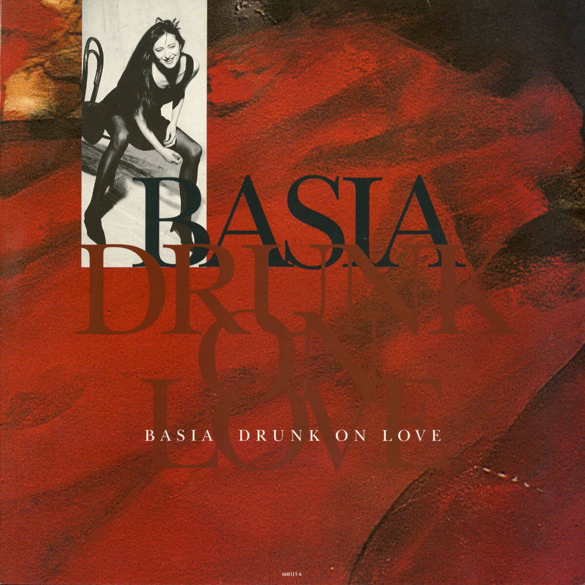 Basia – Drunk On Love