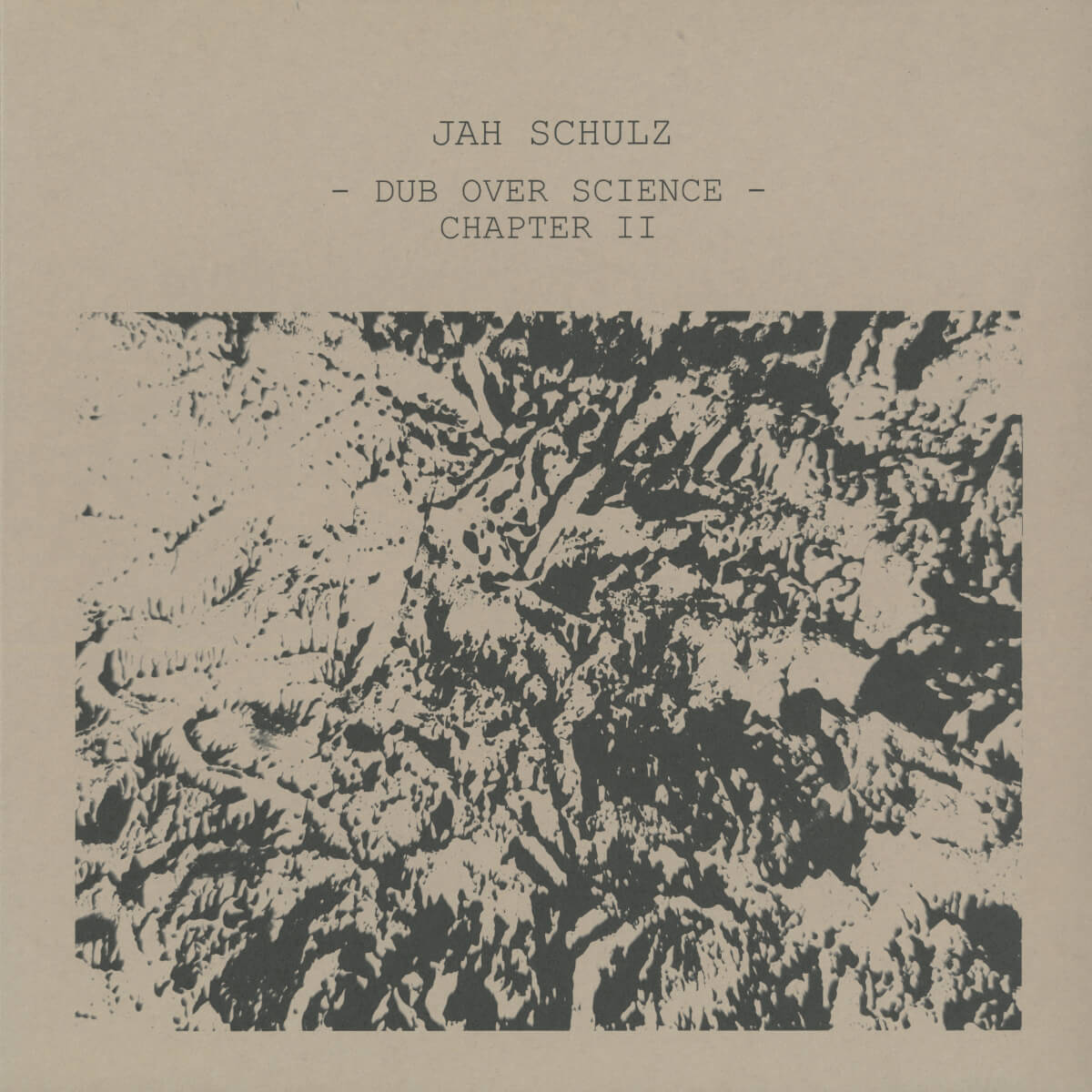 Jah Schulz – Dub Over Science Chapter II