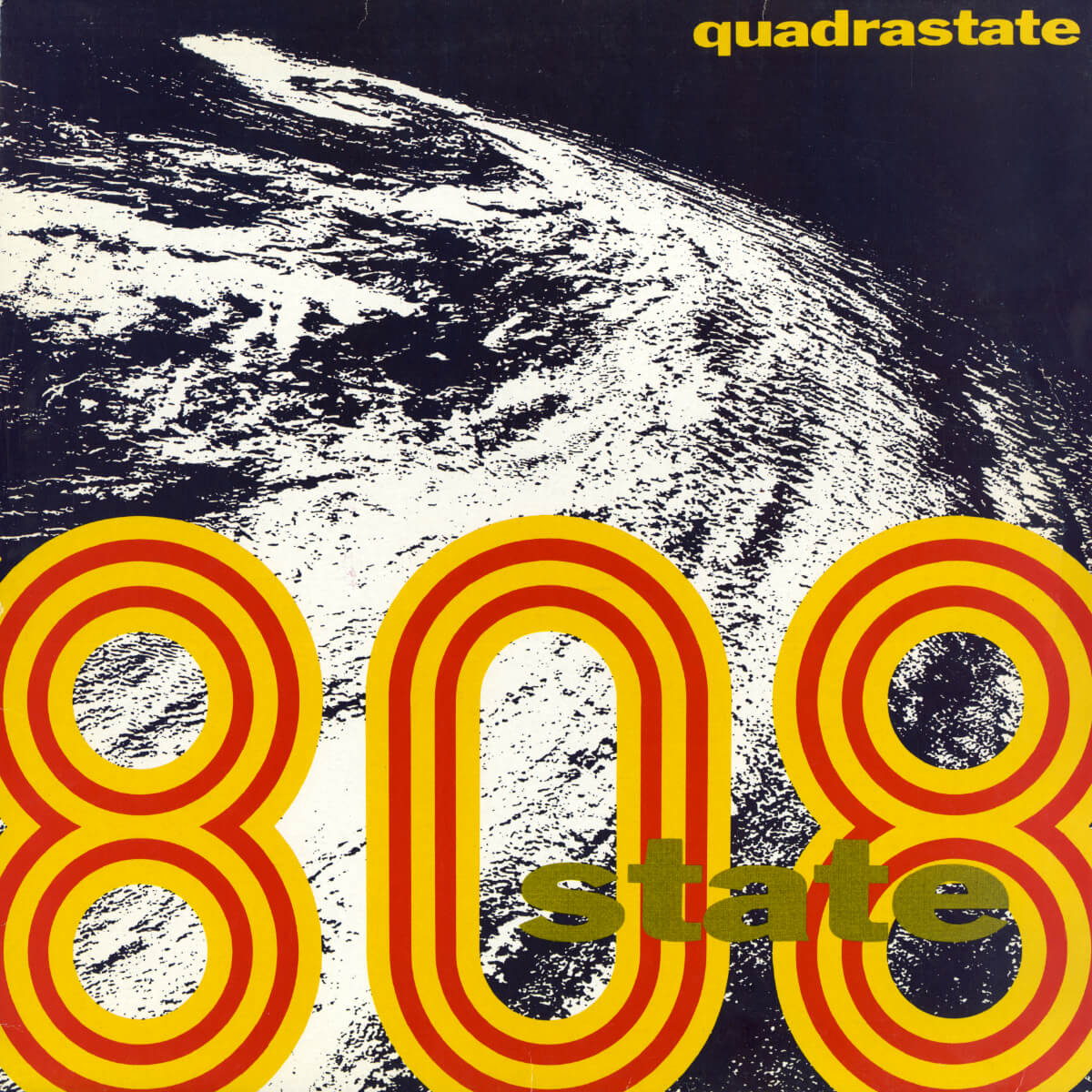 808 State – Quadrastate (2008 Reissue)