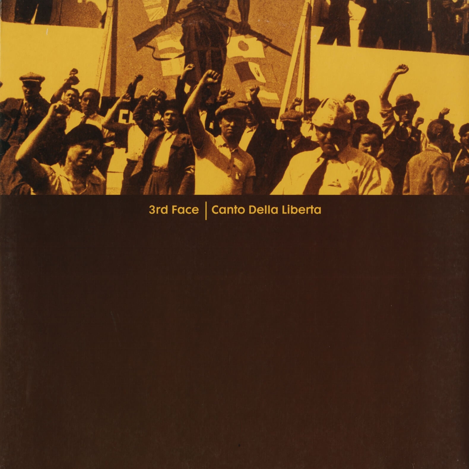3rd Face – Canto Della Liberta