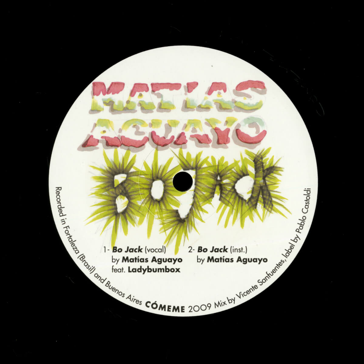 Matias Aguayo / Rebolledo – Bo Jack / Pitaya Frenesí