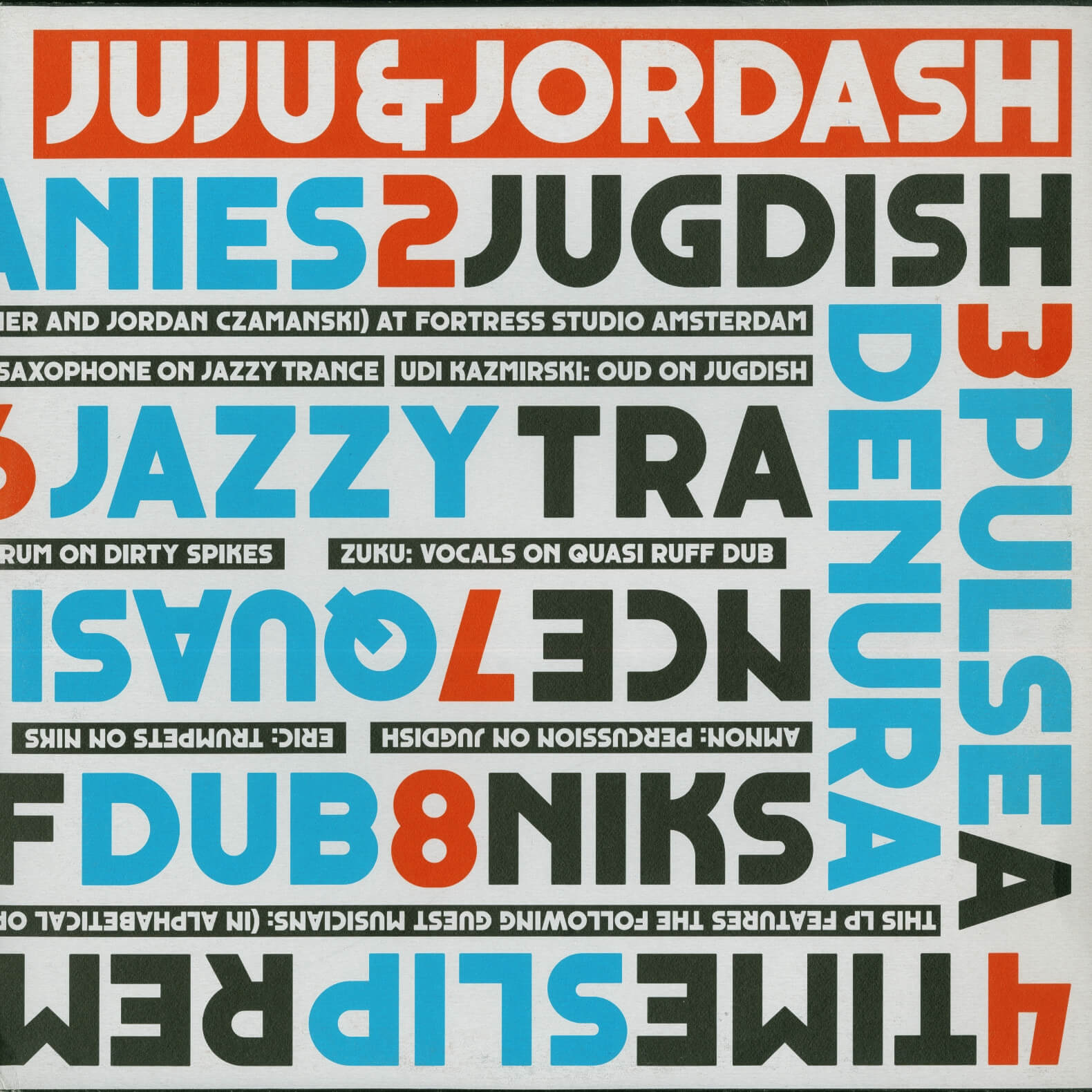 Juju & Jordash – Juju & Jordash