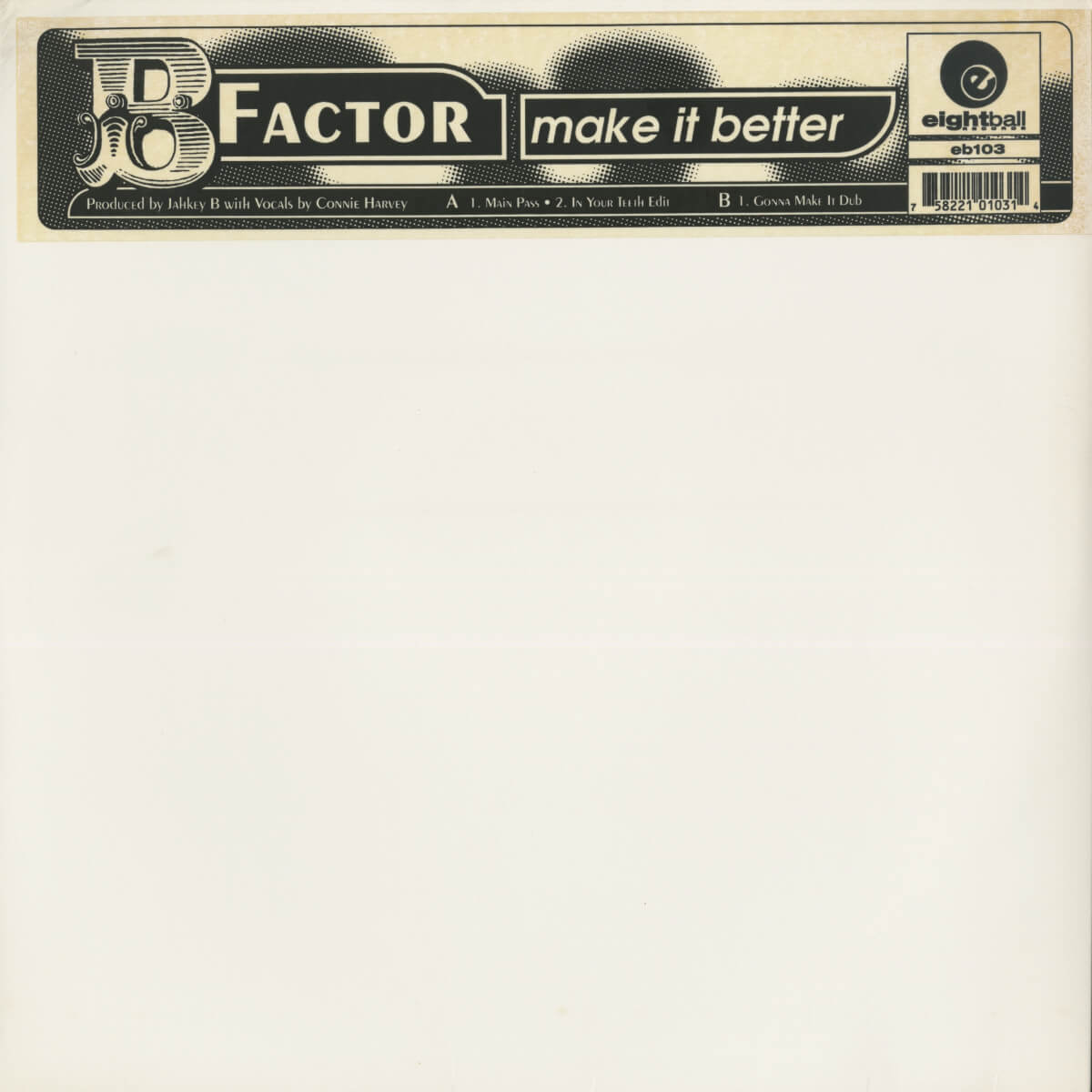 B Factor – Make It Better