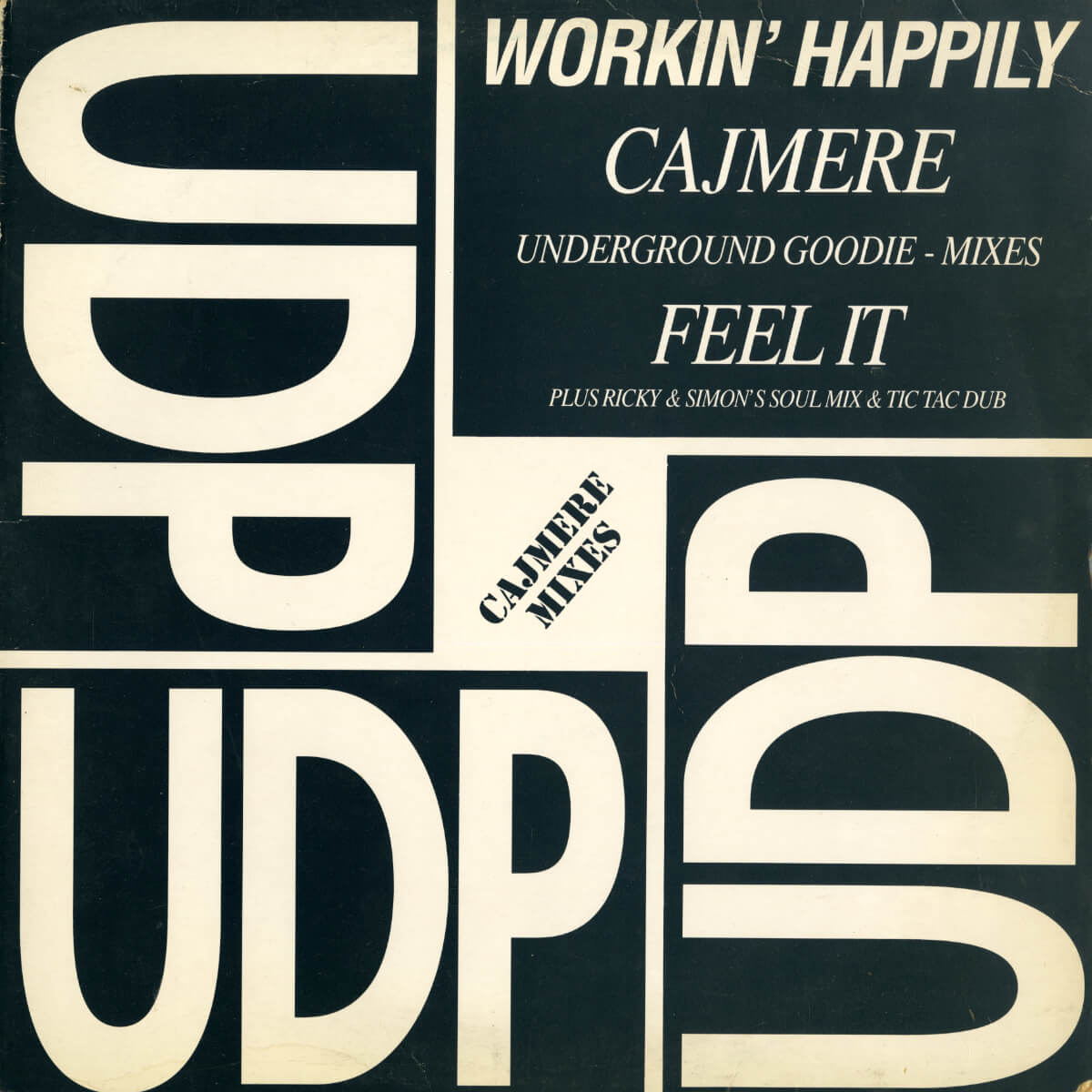 Workin' Happily – Feel It