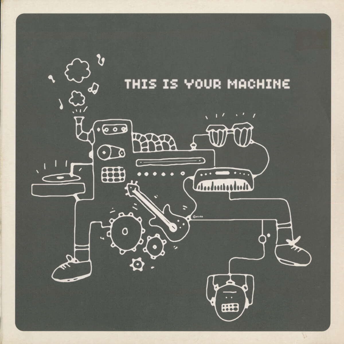 Various – This Is Your Machine
