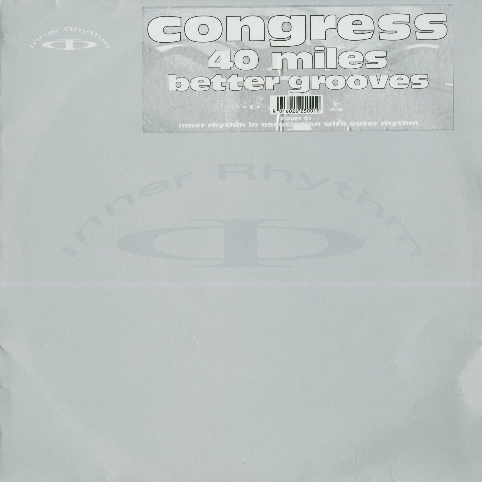 Congress – 40 Miles / Better Grooves