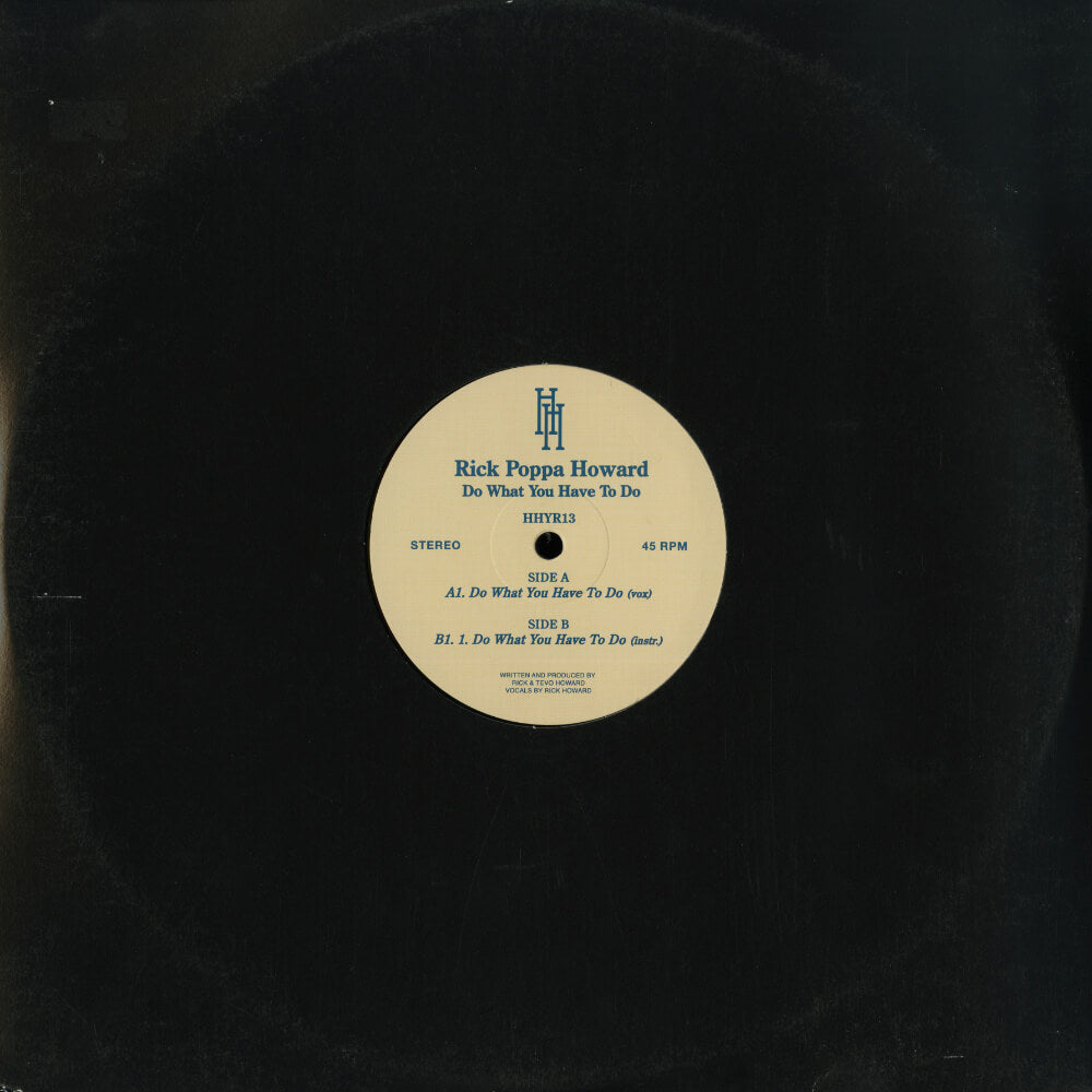 Rick Poppa Howard – Do What You Have To Do