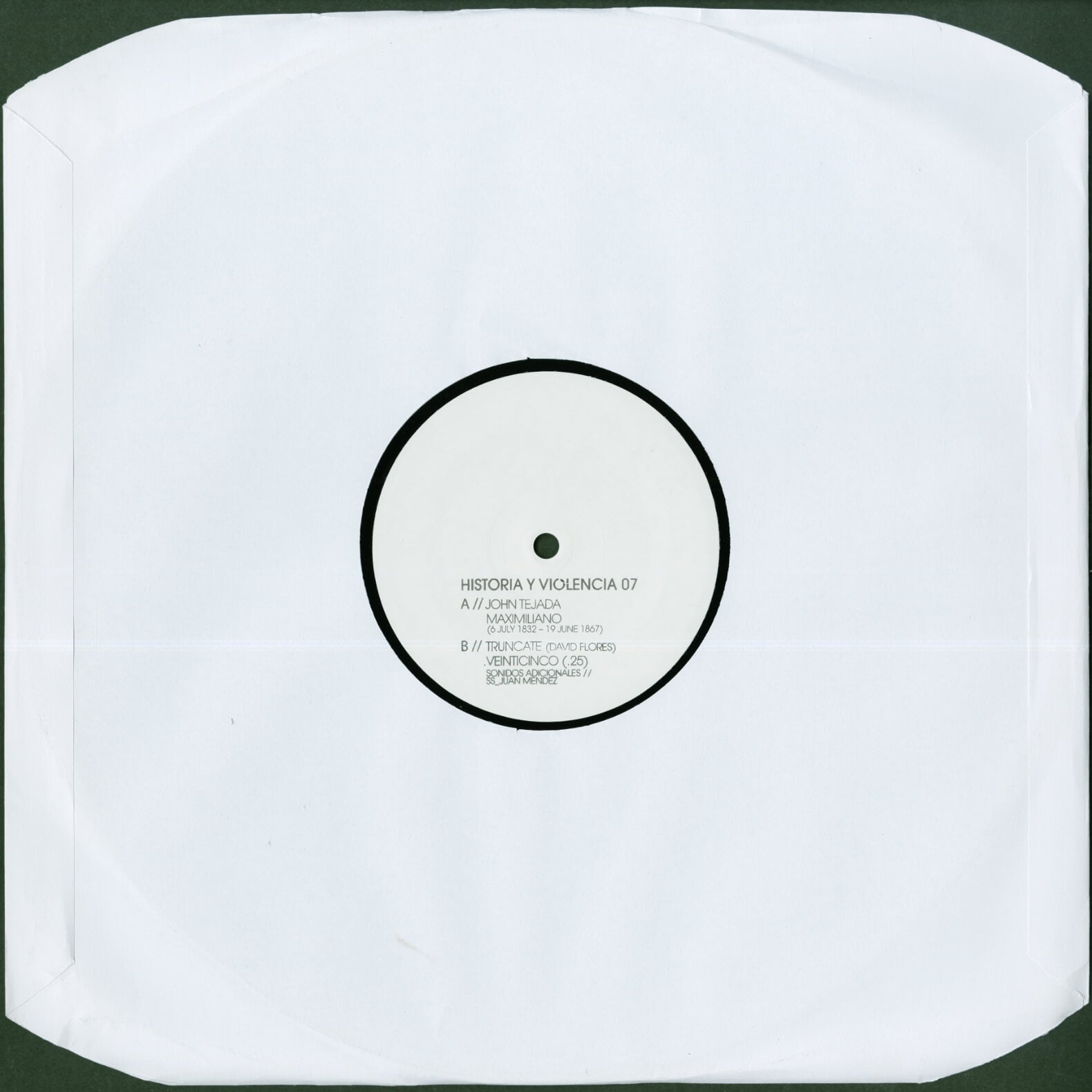 John Tejada / Truncate – Maximiliano (6 July 1832 - 19 June 1867) / Veinticinco (.25)