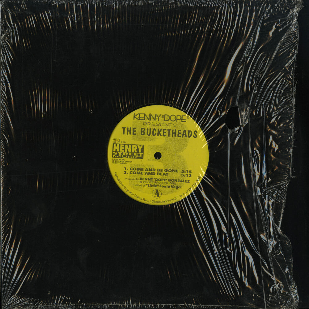 Kenny "Dope" Presents The Bucketheads – Come And Be Gone / These Sounds Fall Into My Mind