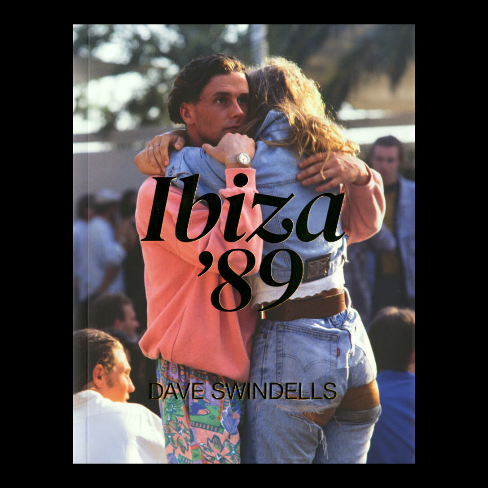 Dave Swindells – Ibiza '89 (3rd Edition)