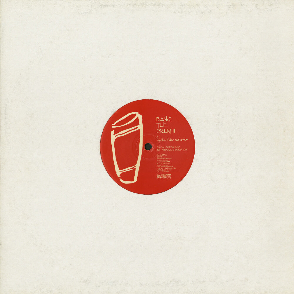 Brothers' Vibe – Bang The Drum III