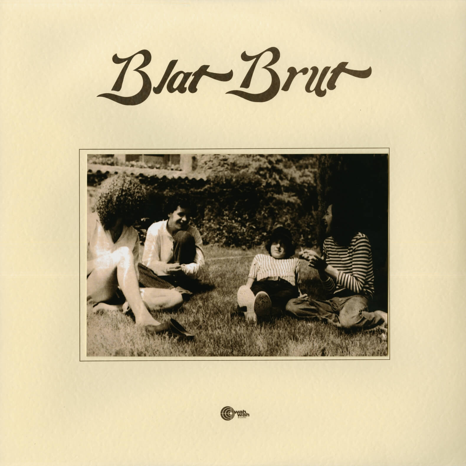Blat Brut – Blat Brut