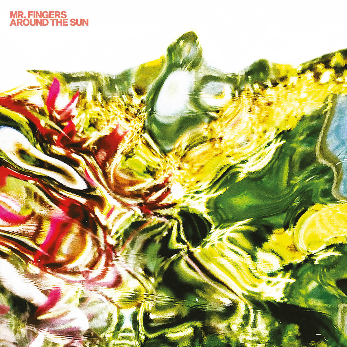 Mr. Fingers – Around The Sun Pt. 1