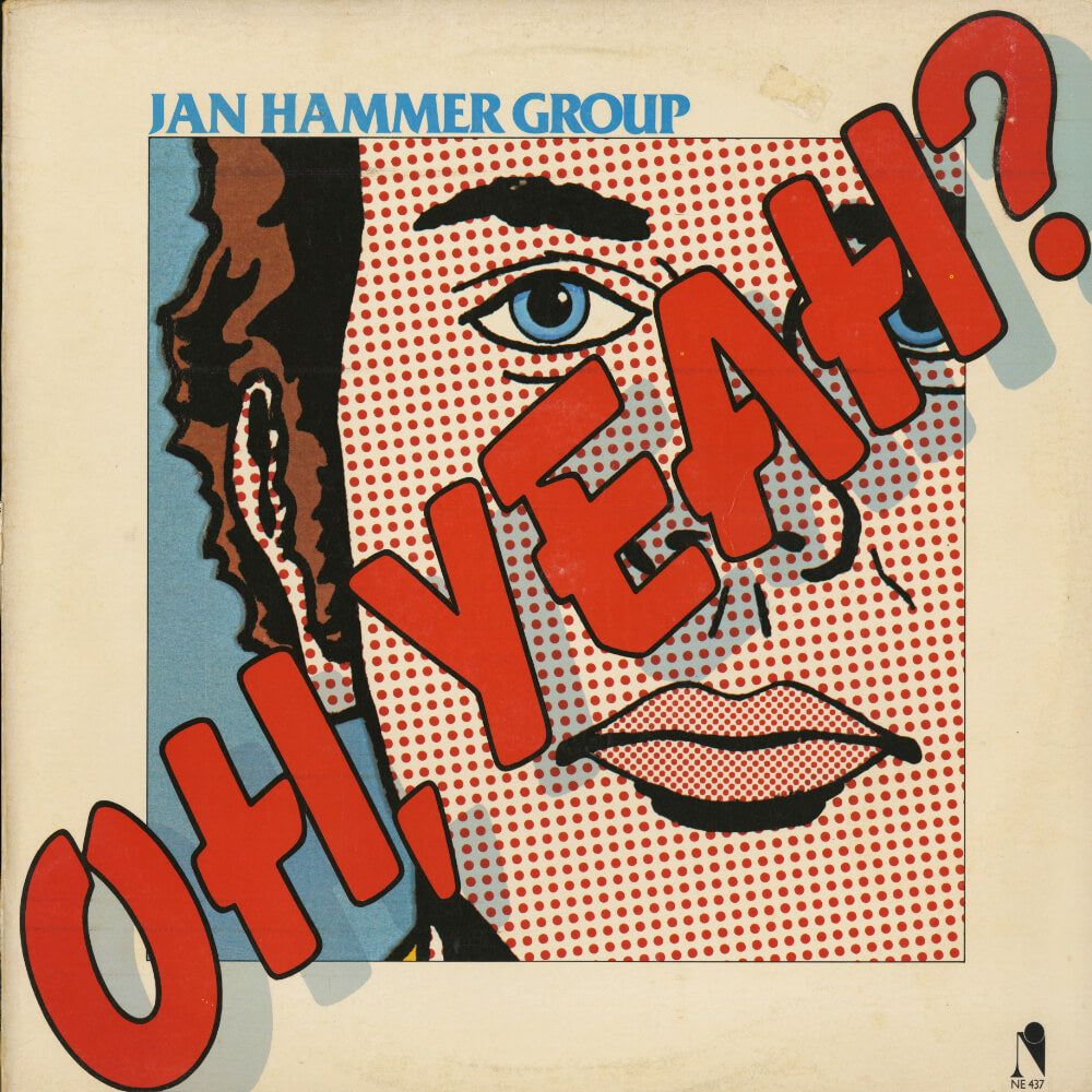 Jan Hammer Group – Oh, Yeah?