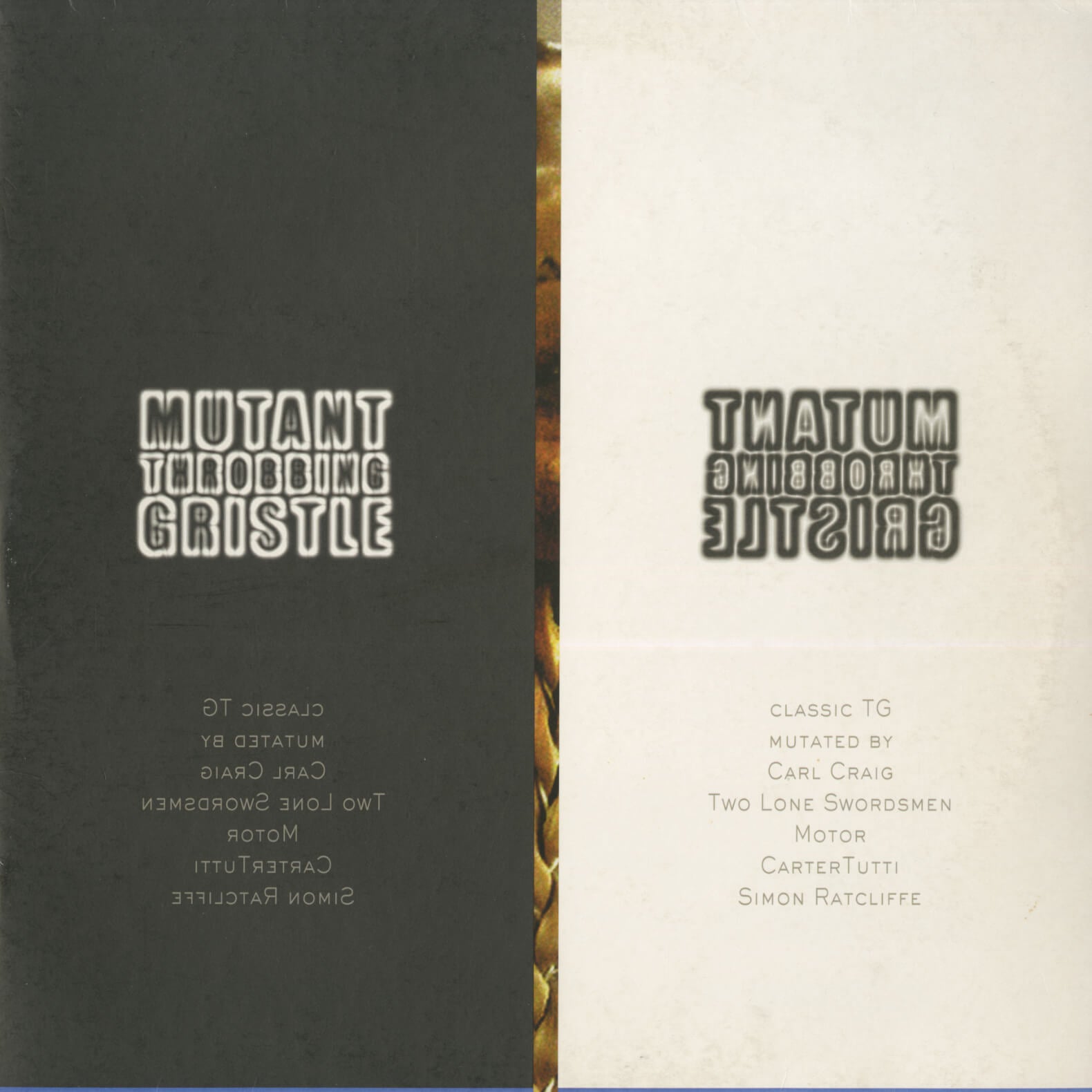 Throbbing Gristle – Mutant Throbbing Gristle