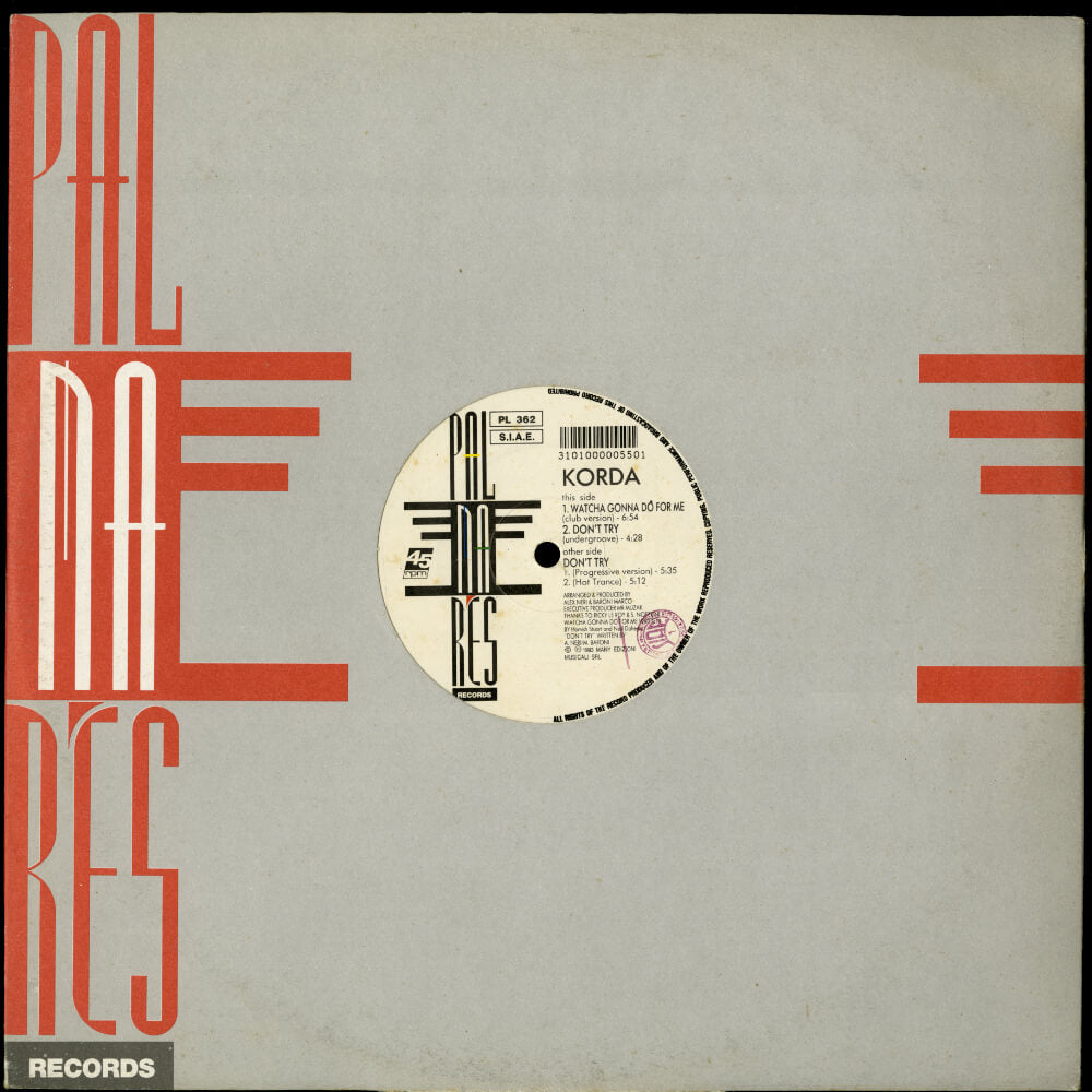 Korda – Watcha Gonna Do For Me / Don't Try