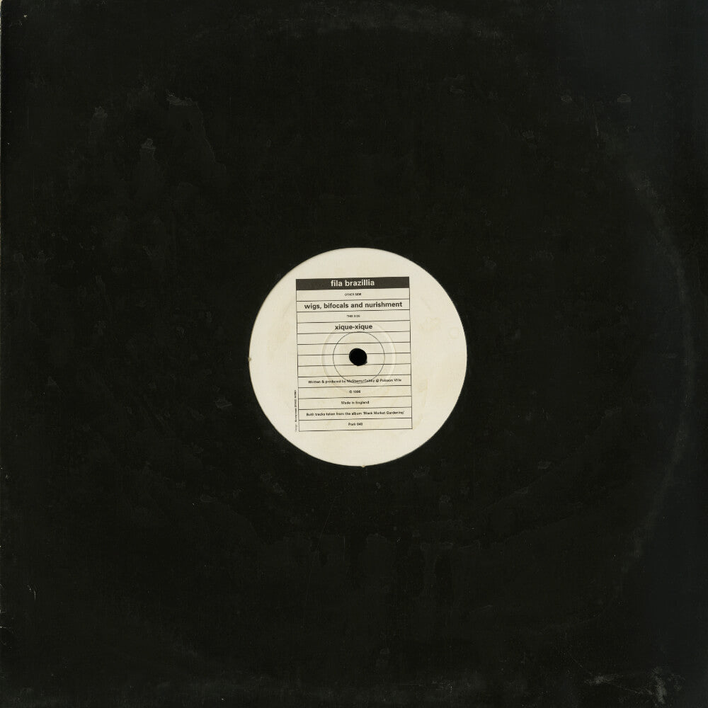 Fila Brazillia – Wigs, Bifocals And Nurishment