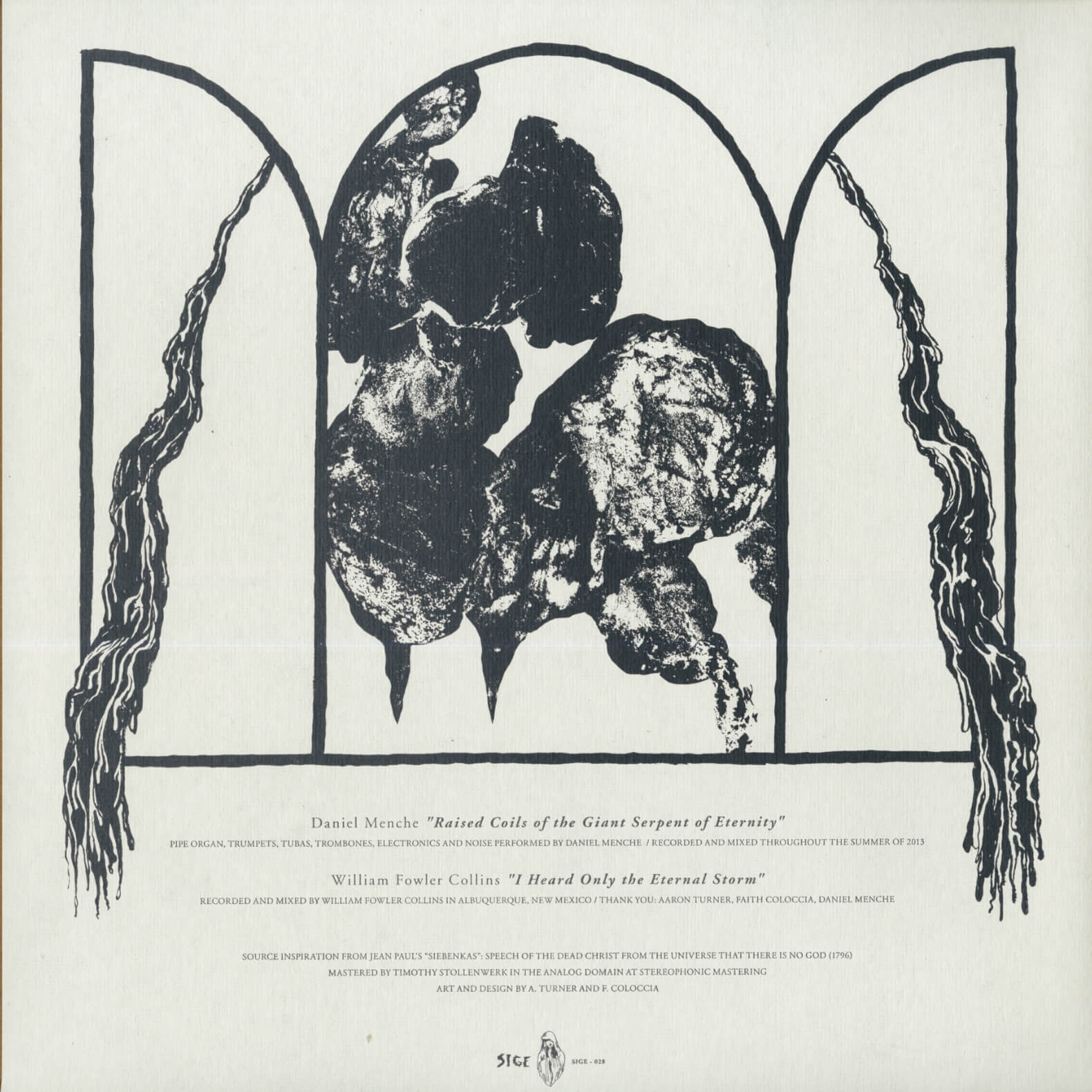 Daniel Menche / William Fowler Collins – Raised Coils Of The Giant Serpent Of Eternity / I Heard Only The Eternal Storm