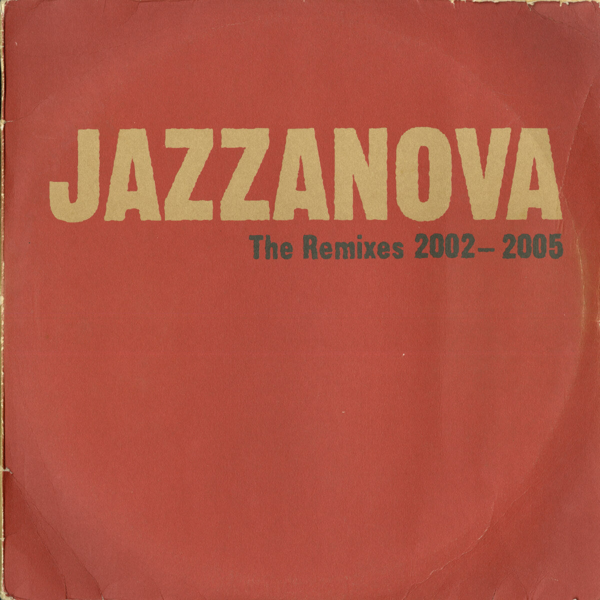 Jazzanova – The Remixes 2002-2005