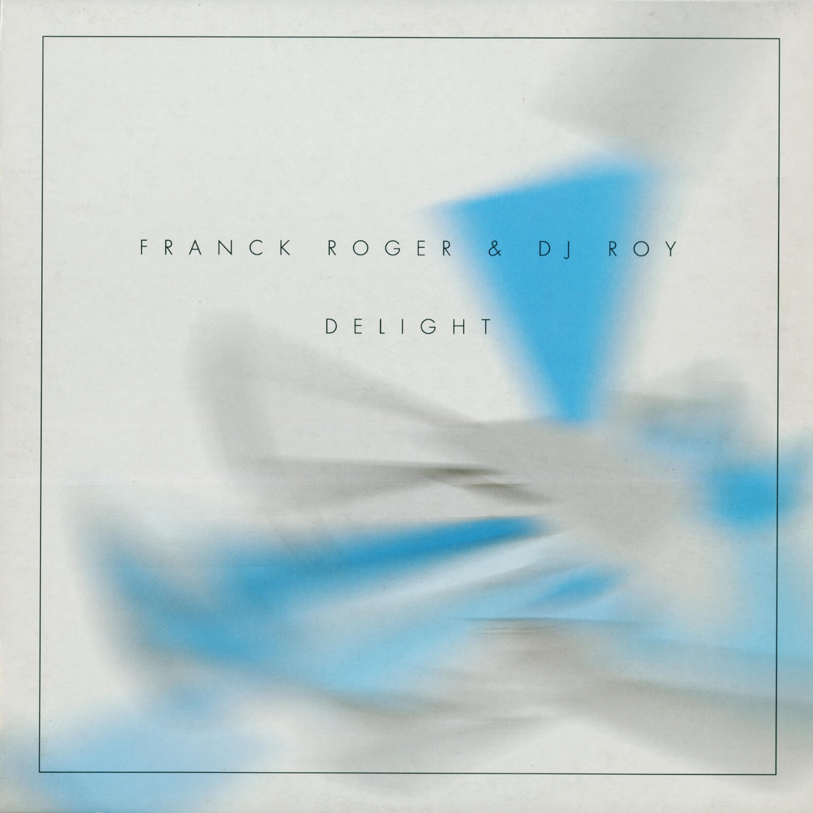 Franck Roger & DJ Roy – Delight
