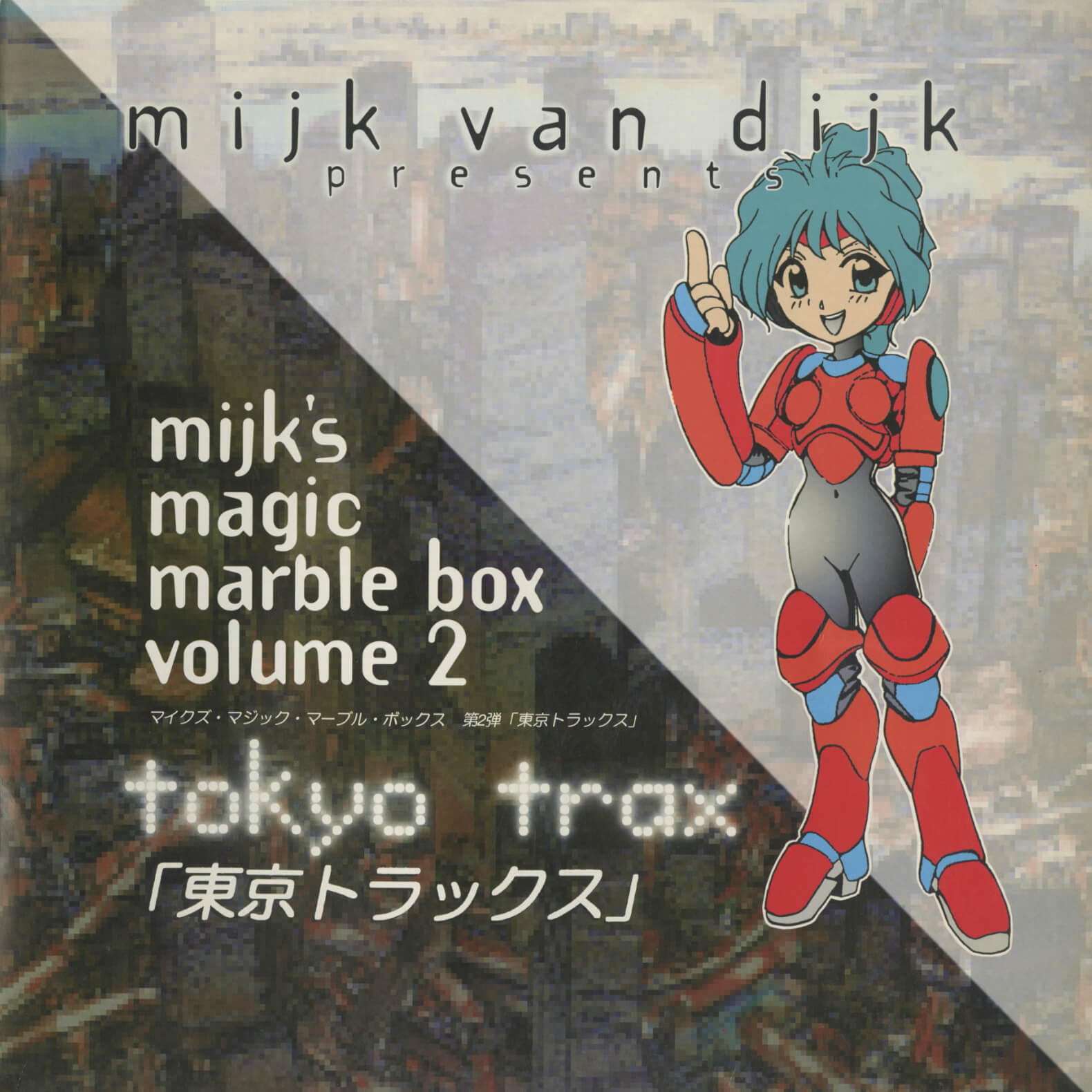 Mijk Van Dijk Presents Mijk's Magic Marble Box Volume 2 – Tokyo Trax