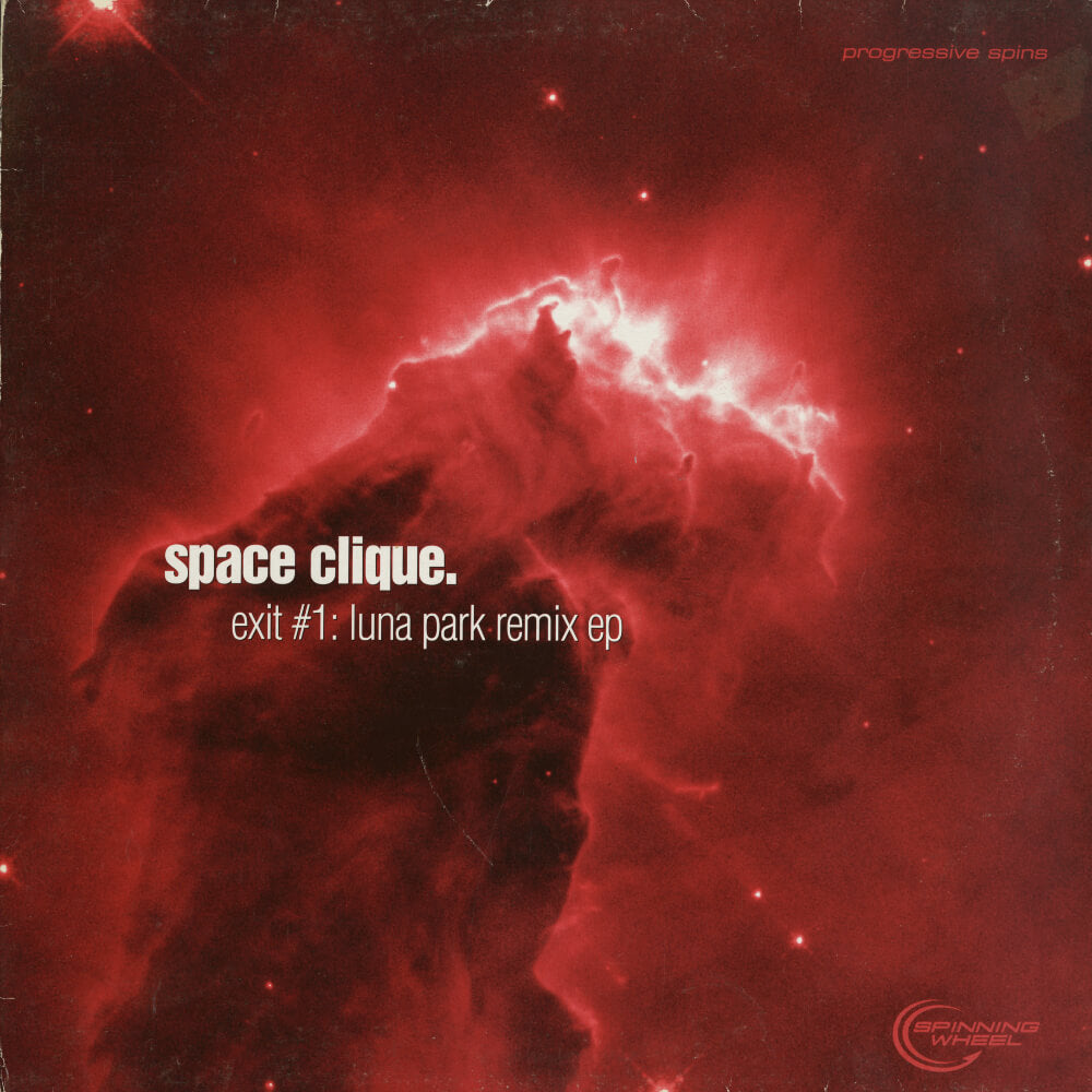 Space Clique – Exit #1: Luna Park Remix EP