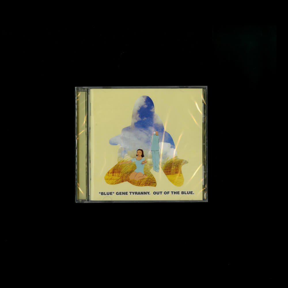 "Blue" Gene Tyranny – Out Of The Blue