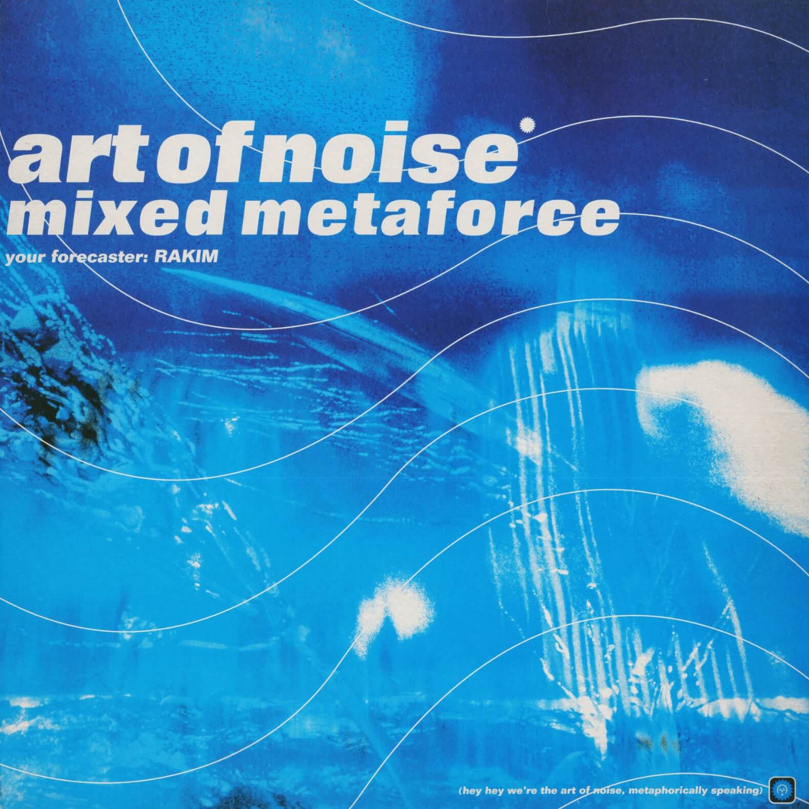Art Of Noise, Rakim – Mixed Metaforce