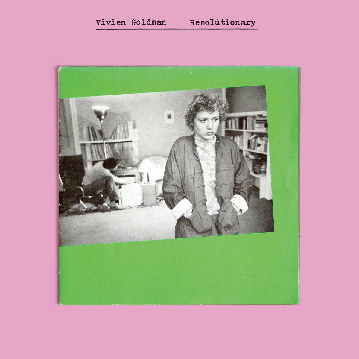 Vivien Goldman – Resolutionary (2023 Repress)