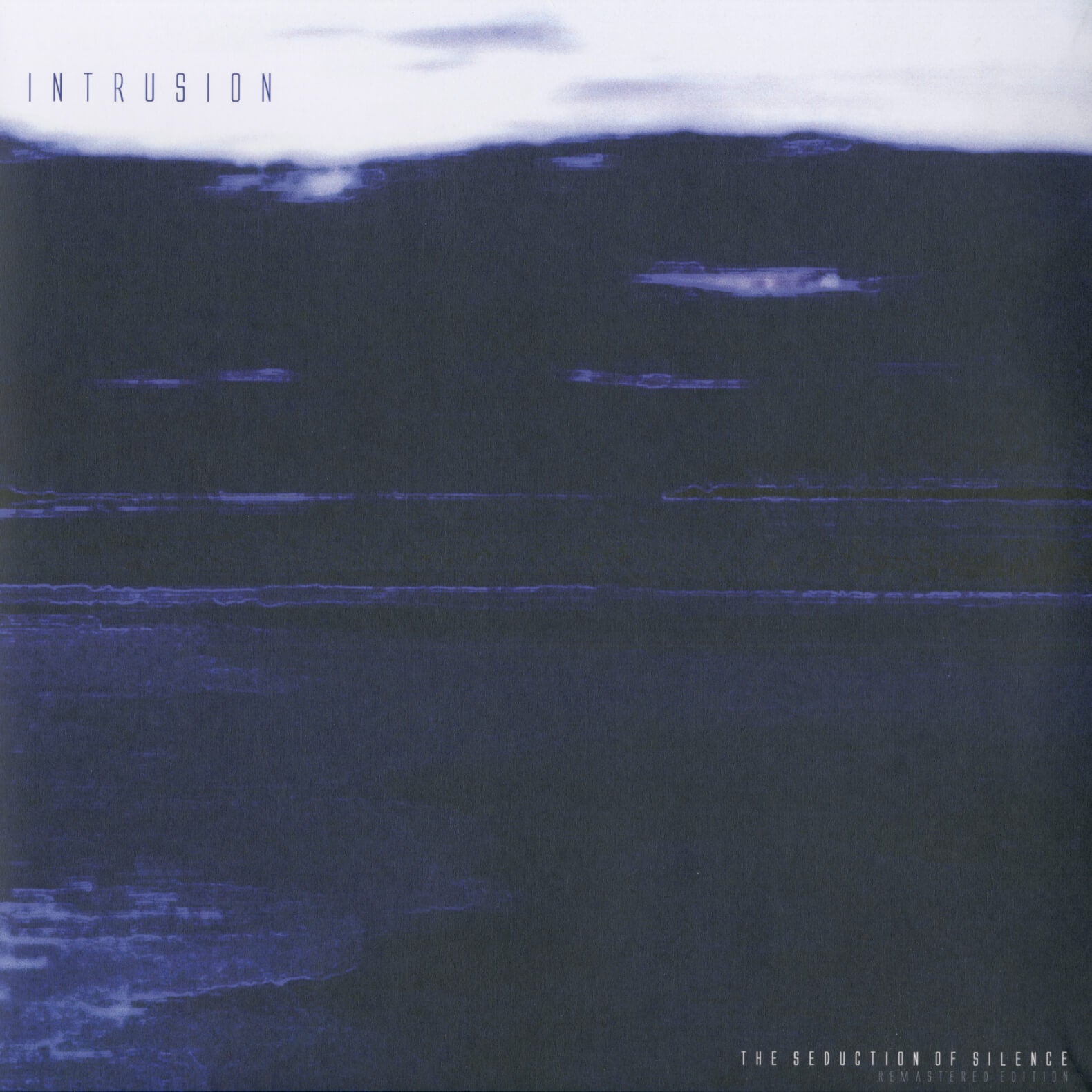 Intrusion – The Seduction of Silence (Remastered)