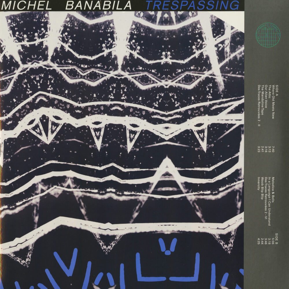 Michel Banabila – Trespassing / Marilli
