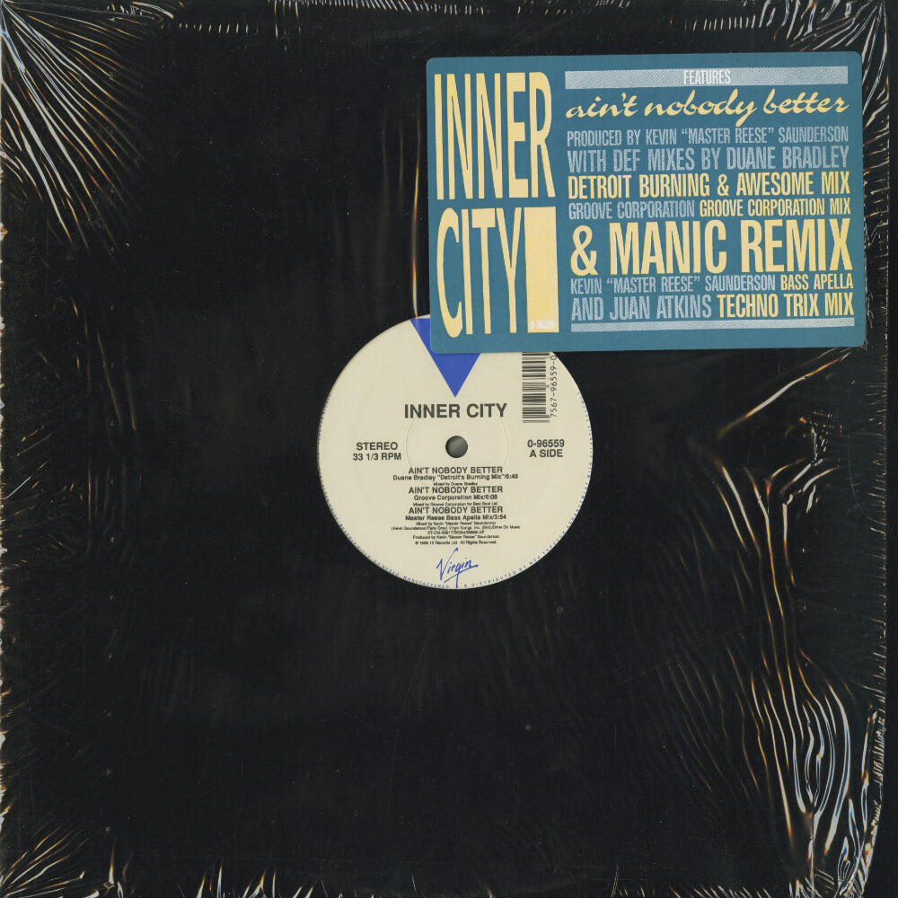Inner City – Ain't Nobody Better