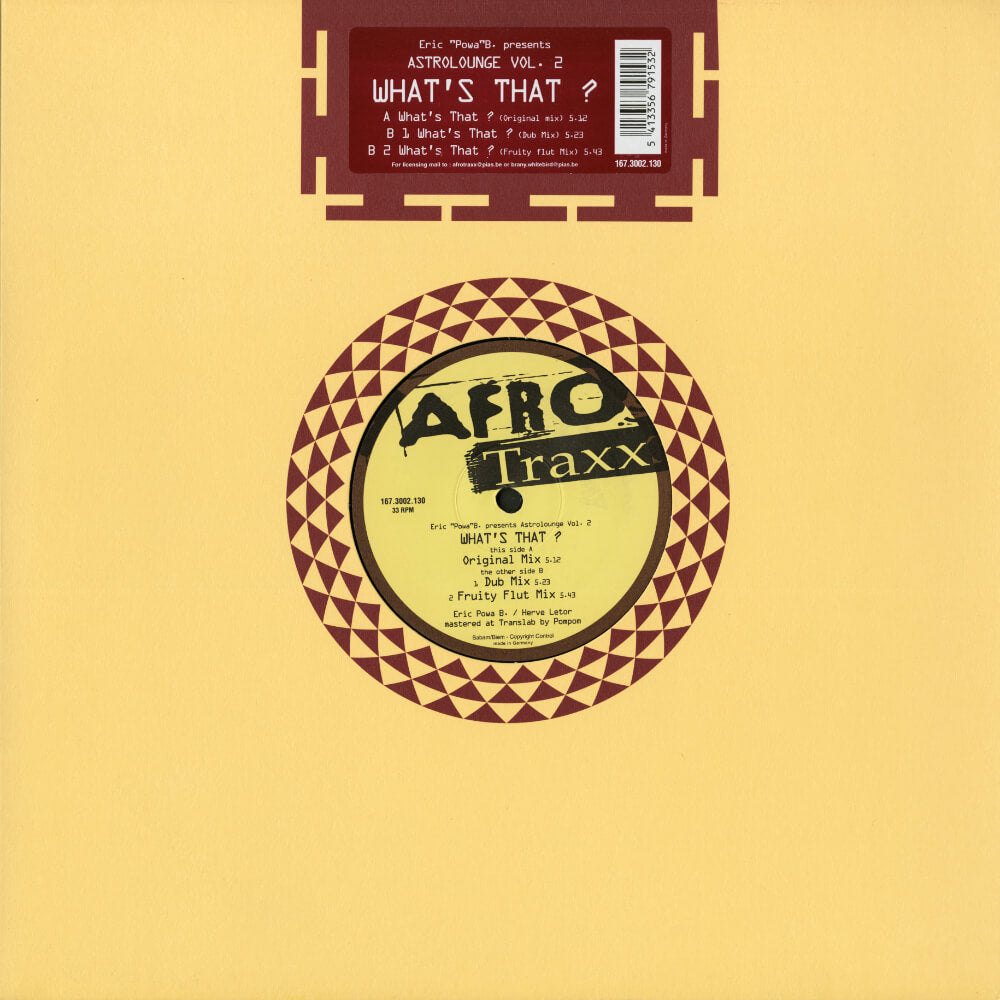 Eric "Powa" B – Presents Astrolounge Vol.2 - What's That?