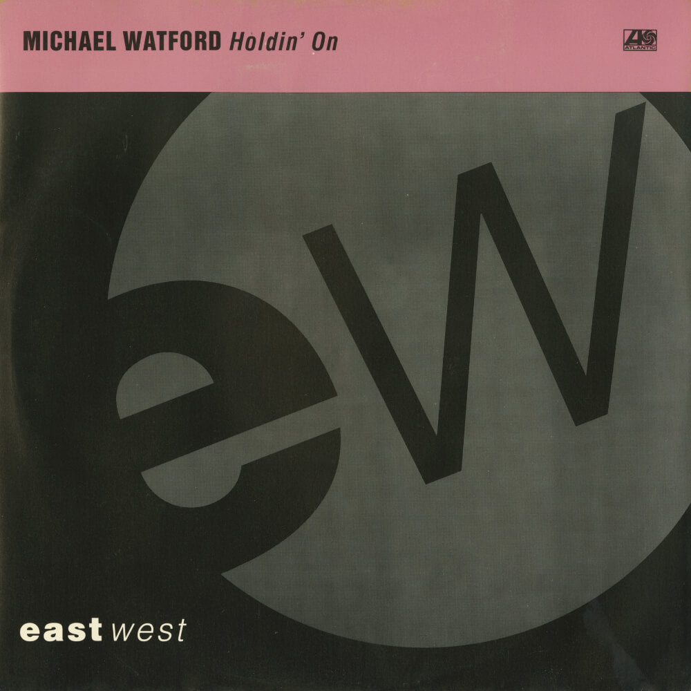 Michael Watford – Holdin' On