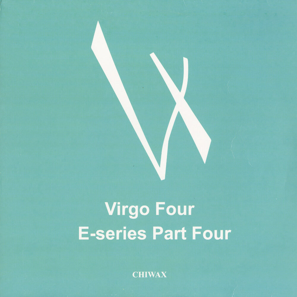 Virgo Four – E-Series Part Four