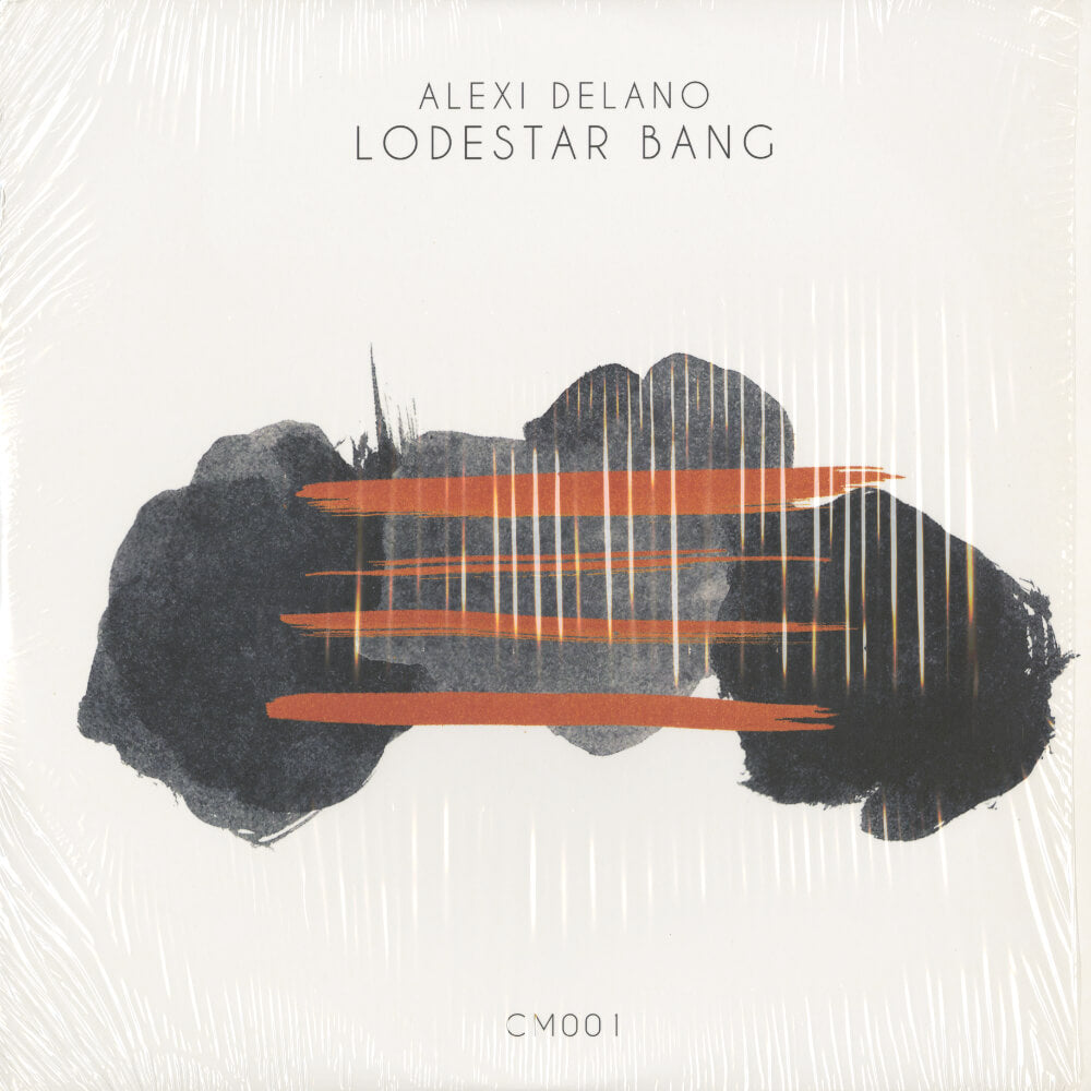 Alexi Delano – Lodestar Bang EP