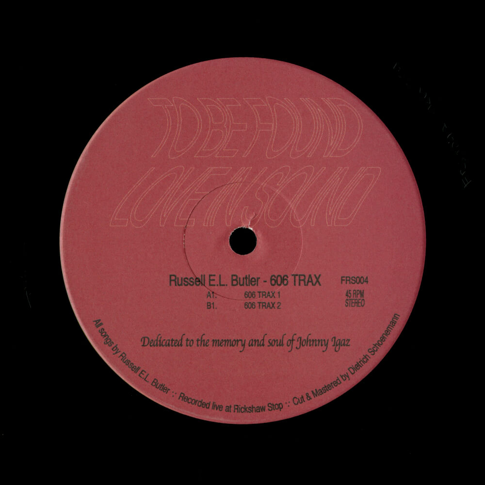 Russell E.L. Butler – 606 Trax