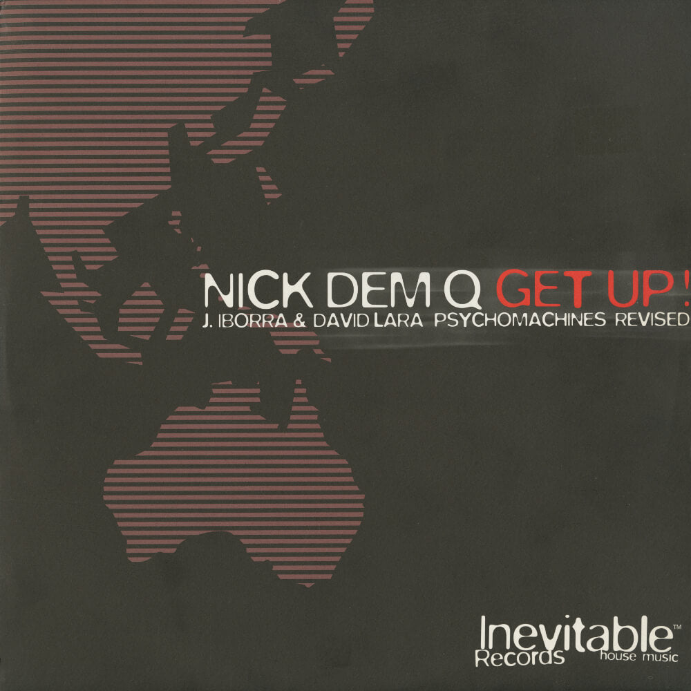 Nick Dem Q – Get Up!