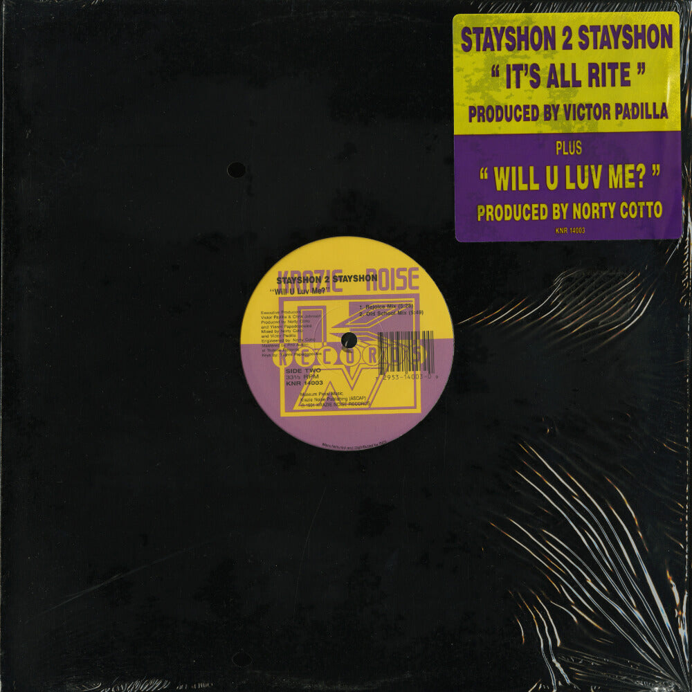 Stayshon 2 Stayshon – It's All Rite / Will U Luv Me