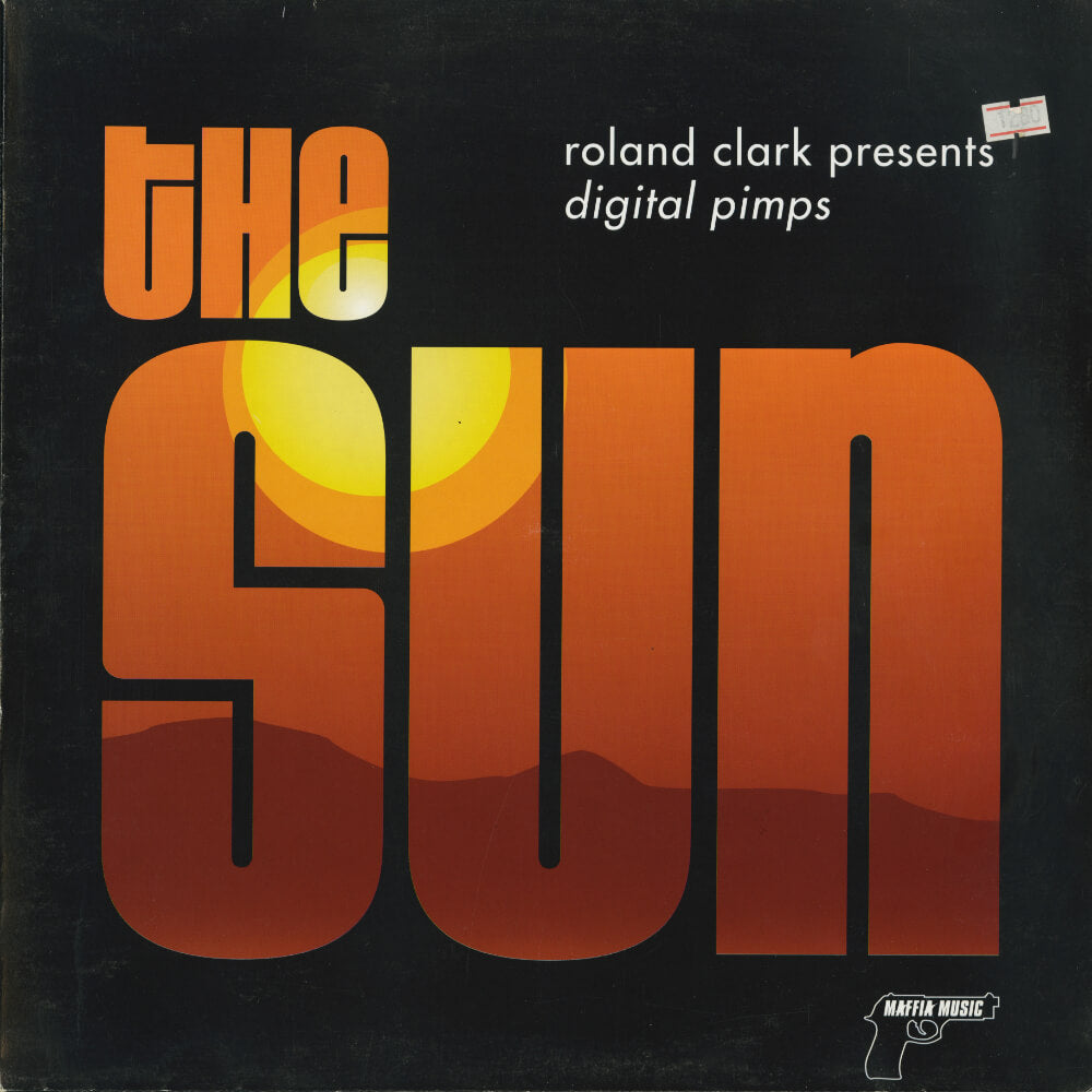 Roland Clark Presents Digital Pimps – The Sun