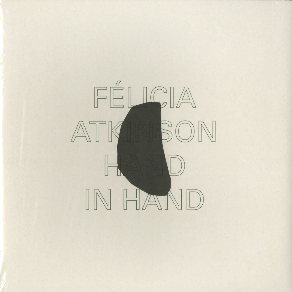 Félicia Atkinson – Hand In Hand