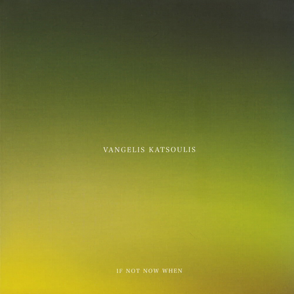 Vangelis Katsoulis – If Not Now When