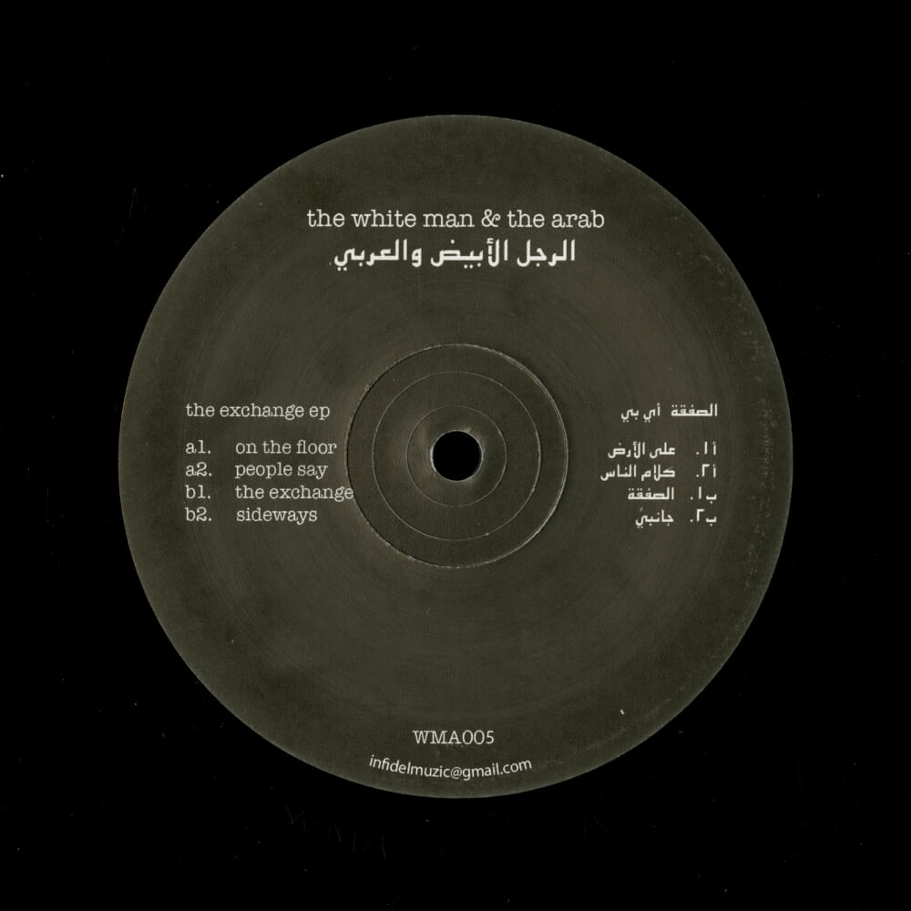 The White Man & The Arab – The Exchange EP