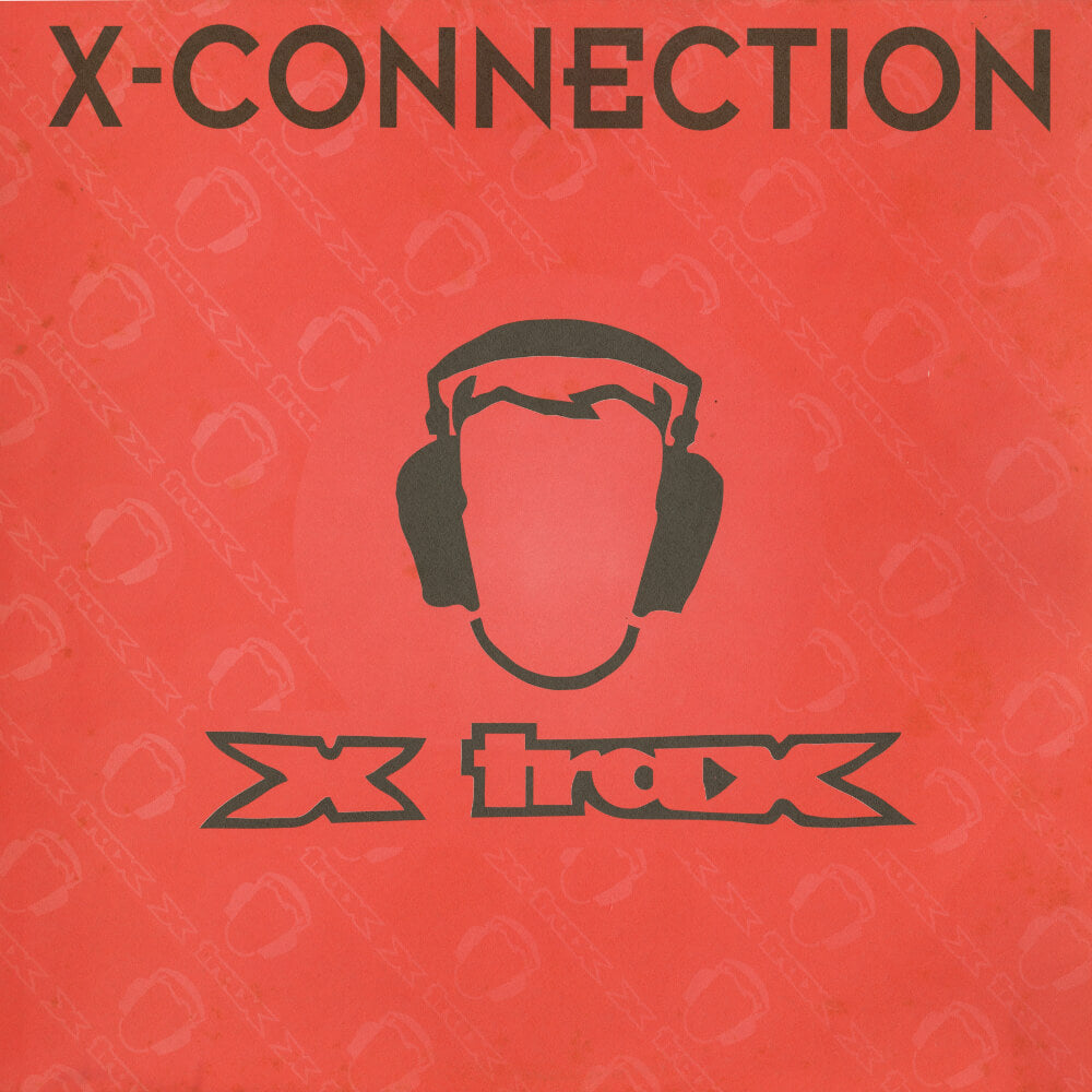 X-Connection – Watch Them Dogs / Funky Drive