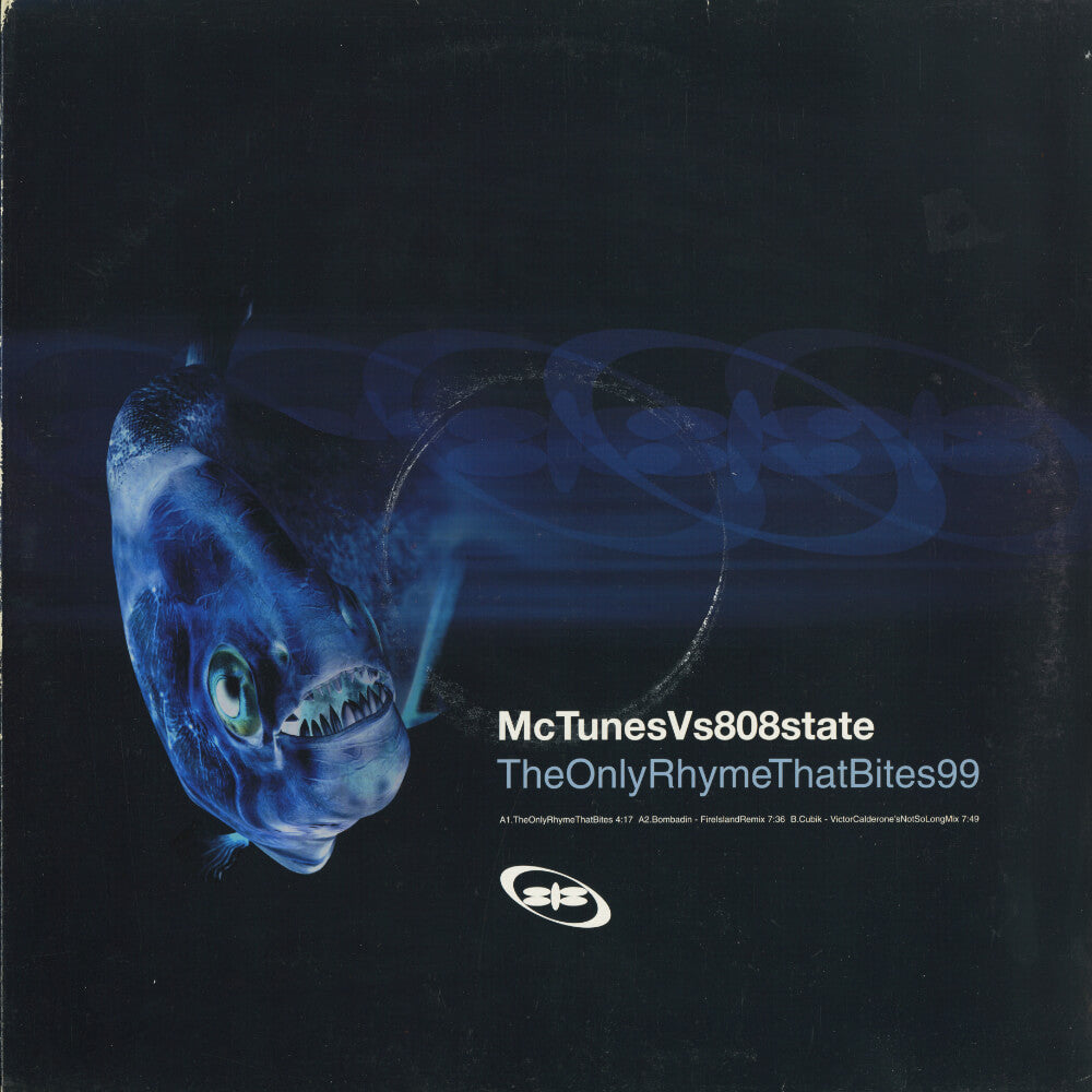 MC Tunes vs 808 State – The Only Rhyme That Bites 99