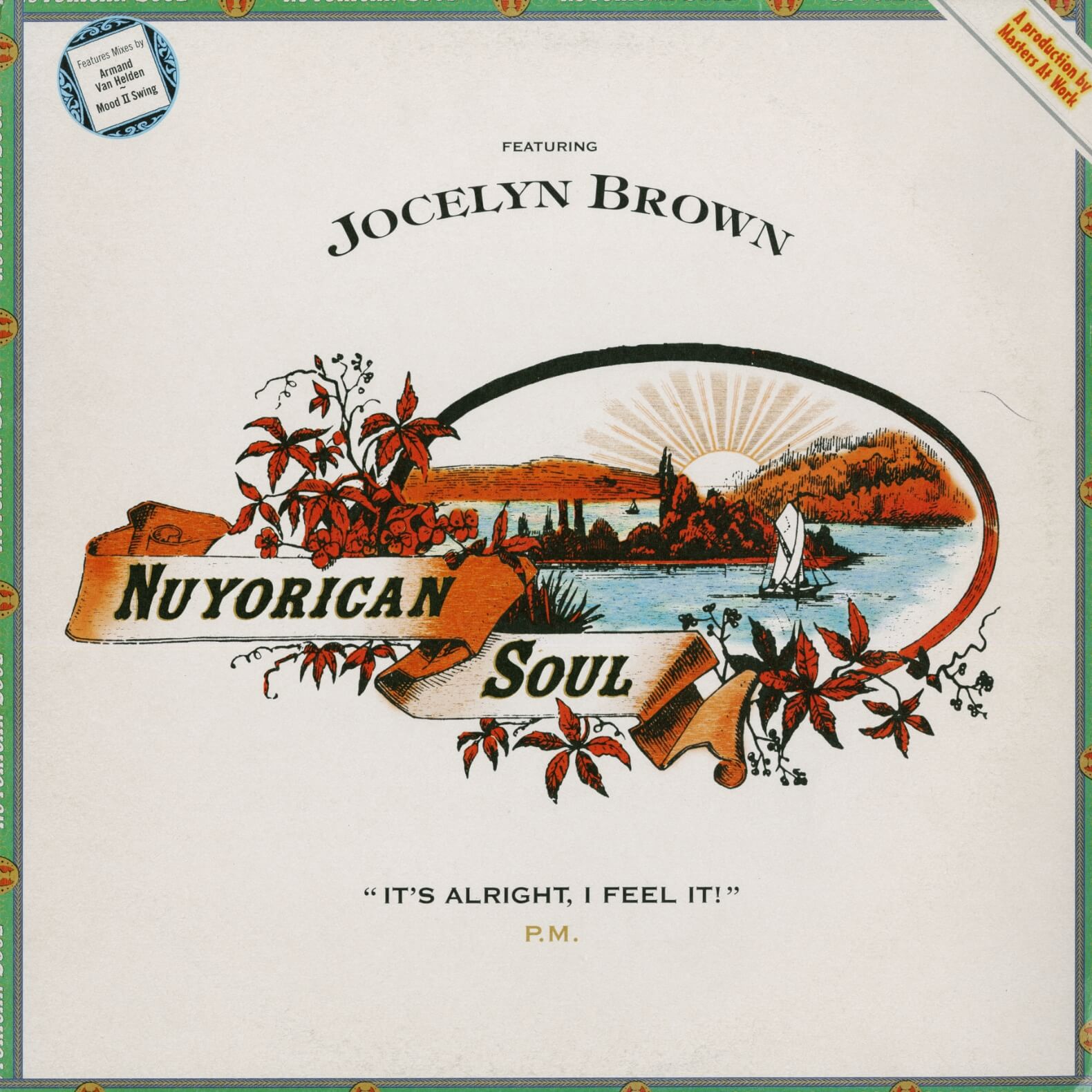 Nuyorican Soul Featuring Jocelyn Brown – It's Alright, I Feel It! (P.M.)