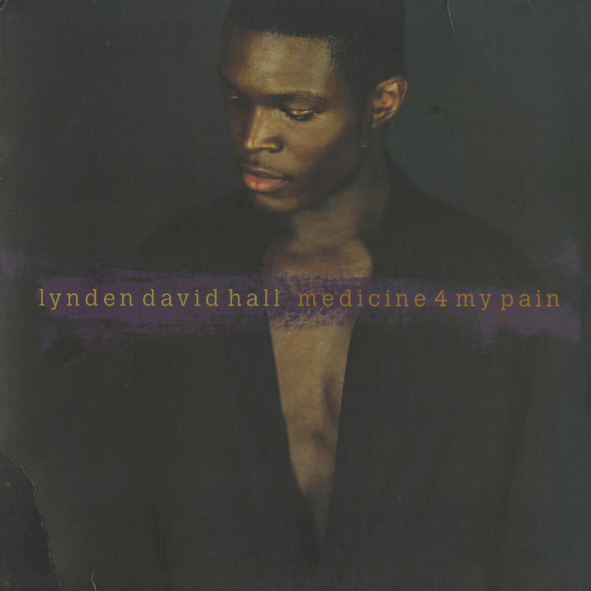 Lynden David Hall – Medicine 4 My Pain